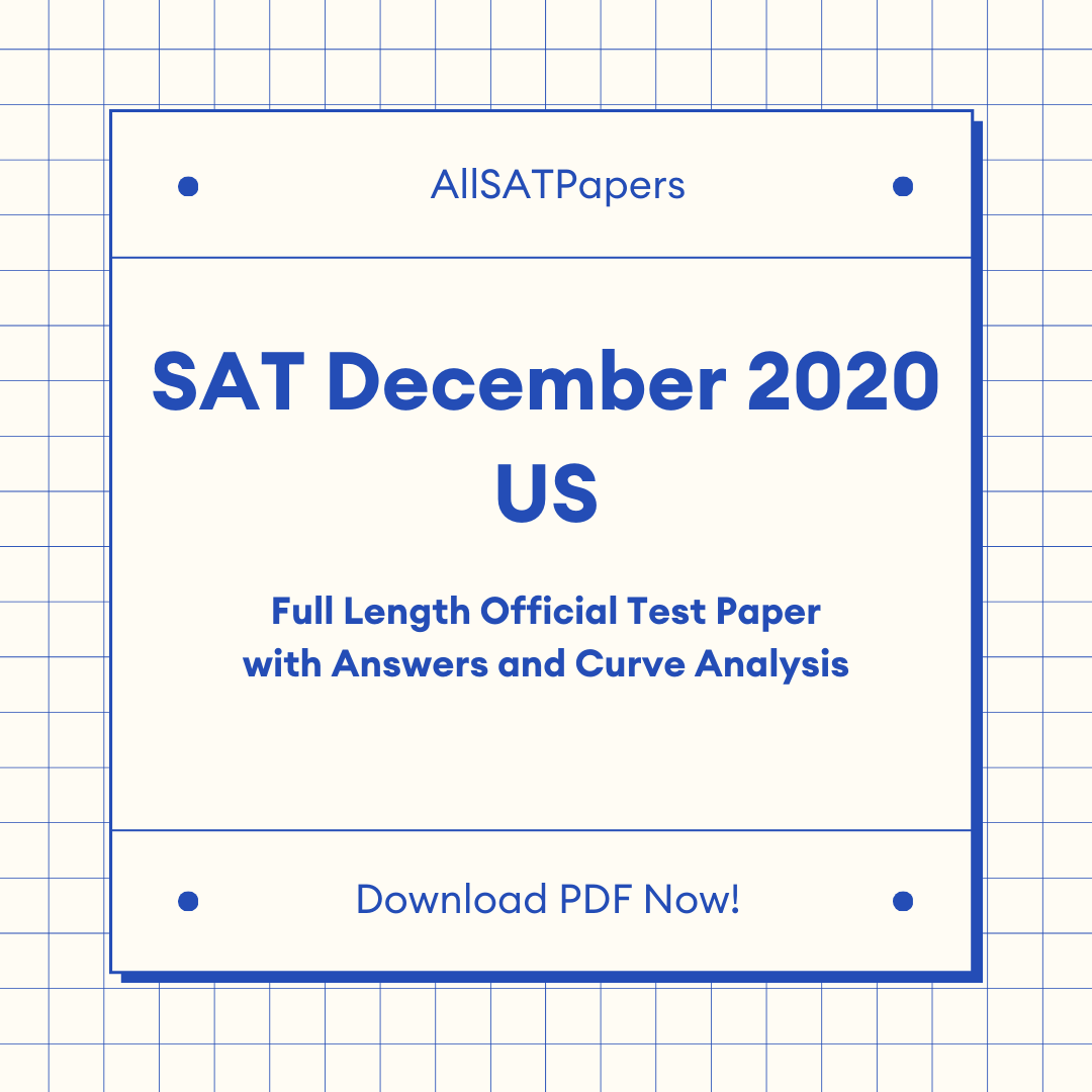Official 2020 December Print US SAT Test | SAT QAS in PDF with Answers - AllSATPapers
