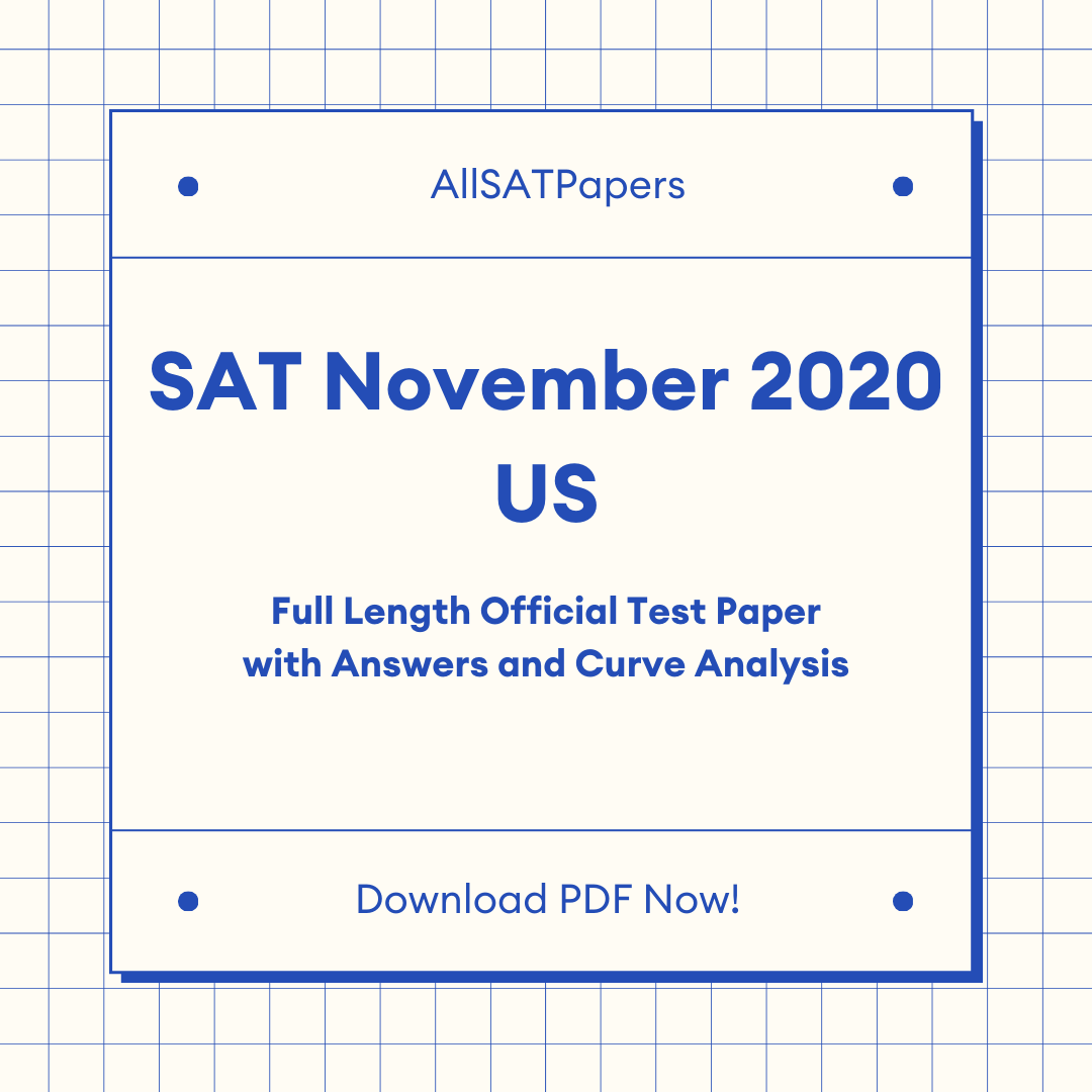 Official 2020 November US SAT Test | SAT QAS in PDF with Answers - AllSATPapers