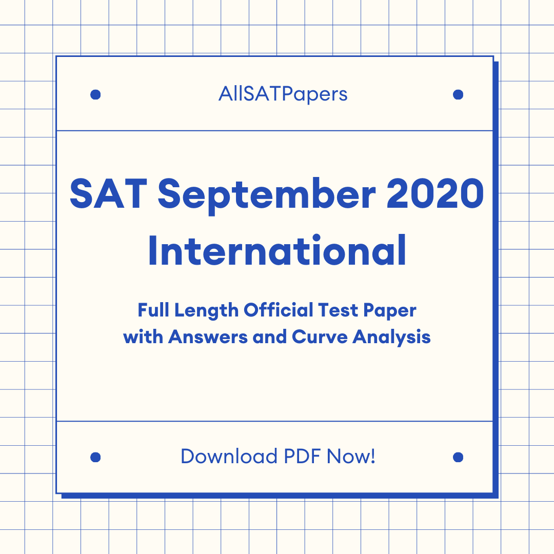 Official 2020 September International SAT Test | SAT QAS in PDF with Answers - AllSATPapers