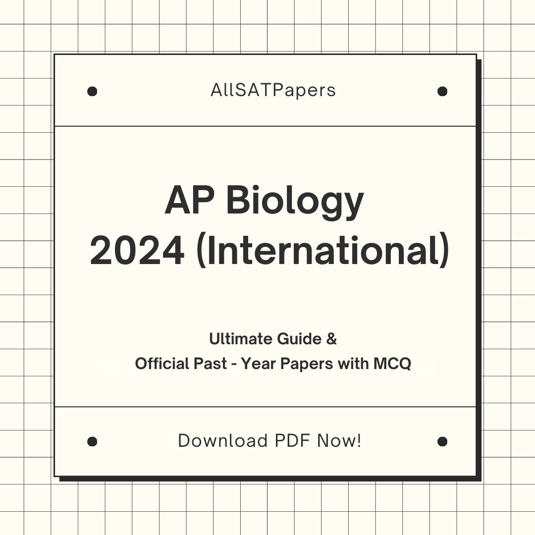 Official AP Biology 2024 International Full Exam | AP Test with MCQ and Answers in PDF - AllSATPapers