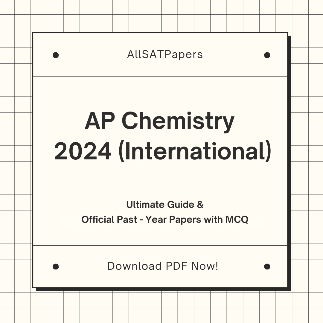 Official AP Chemistry 2024 International Full Exam AP Test with MCQ