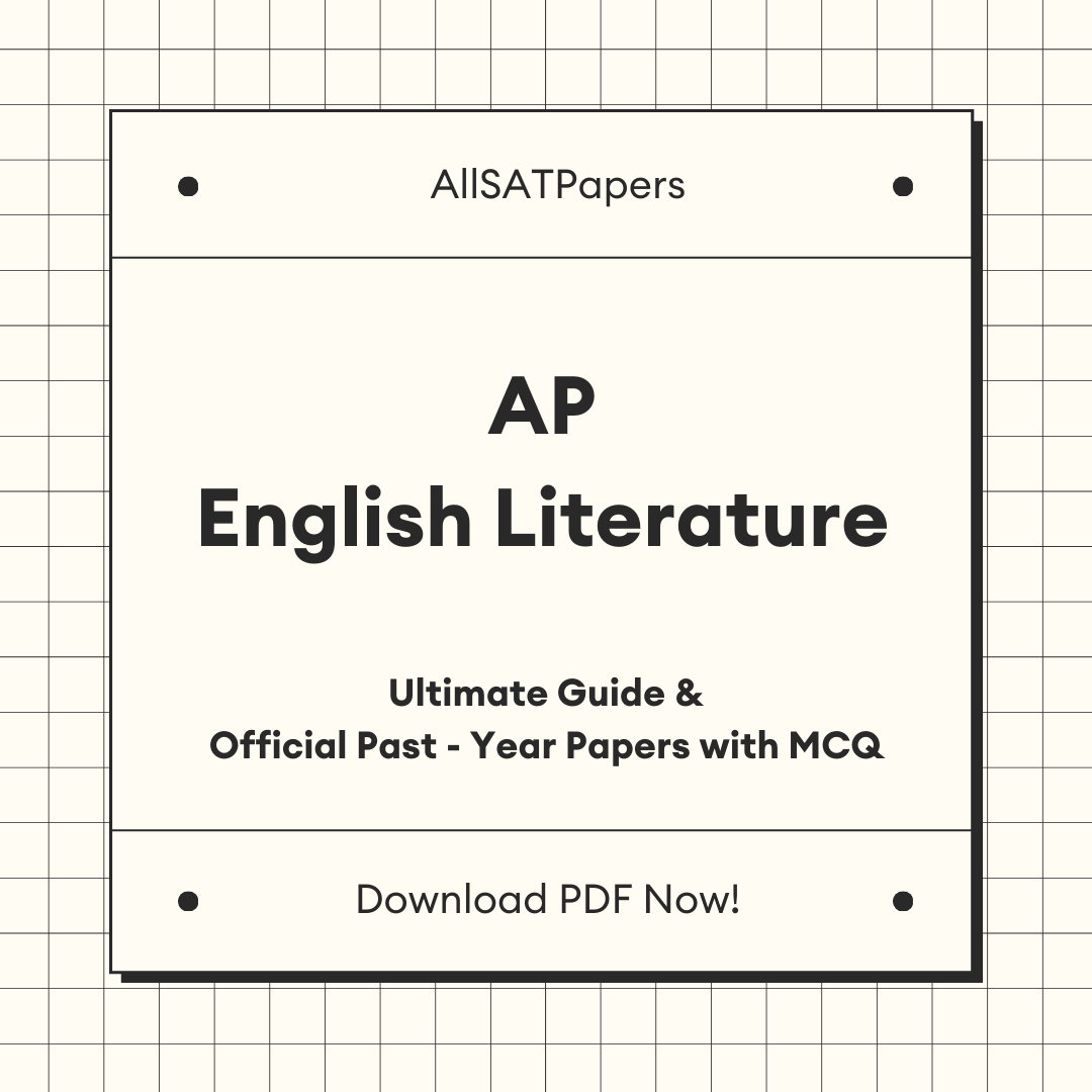 The Ultimate AP English Literature Guide & Official Past-Year Papers with MCQ - AllSATPapers