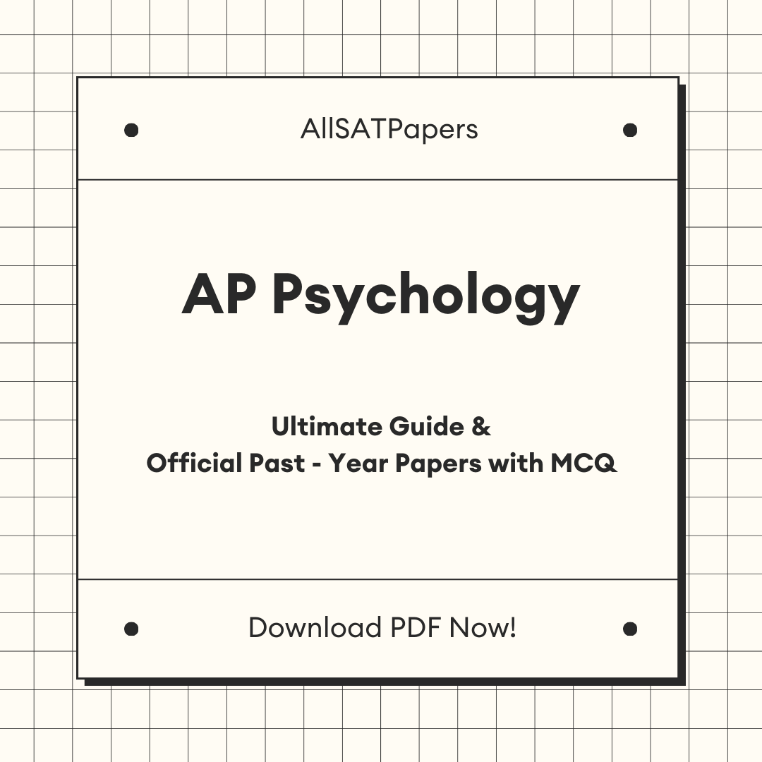 The Ultimate AP Psychology Guide & Official Past-Year Papers with MCQ - AllSATPapers