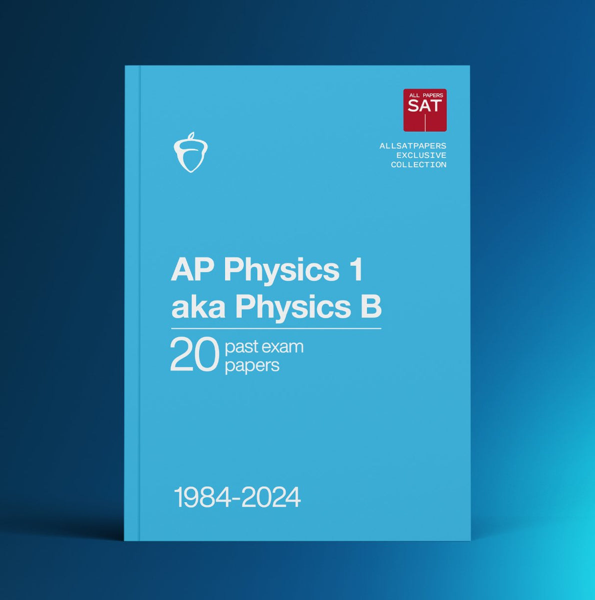 AP Physics 1 & Physics B - 22 Official Full Exam Papers with MCQ from ...