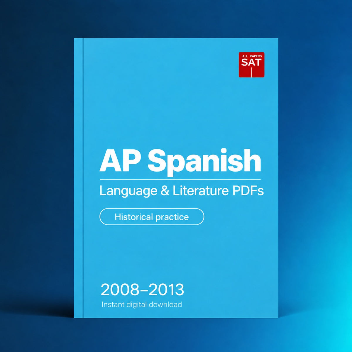 AP Spanish digital PDF collection cover, 2008–2013, Historical practice