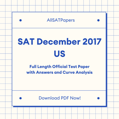 Official 2017 December US SAT Test | SAT QAS in PDF with Answers - AllSATPapers