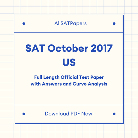 Official 2017 October US SAT Test | SAT QAS in PDF with Answers - AllSATPapers