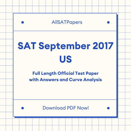 Official 2017 September US SAT Test | SAT QAS in PDF with Answers - AllSATPapers