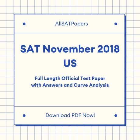 Official 2018 November US SAT Test | SAT QAS in PDF with Answers - AllSATPapers