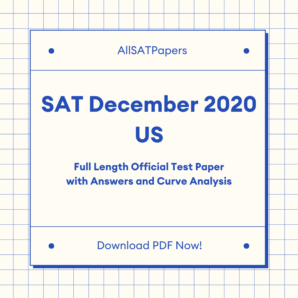 Official 2020 December Print US SAT Test | SAT QAS in PDF with Answers - AllSATPapers