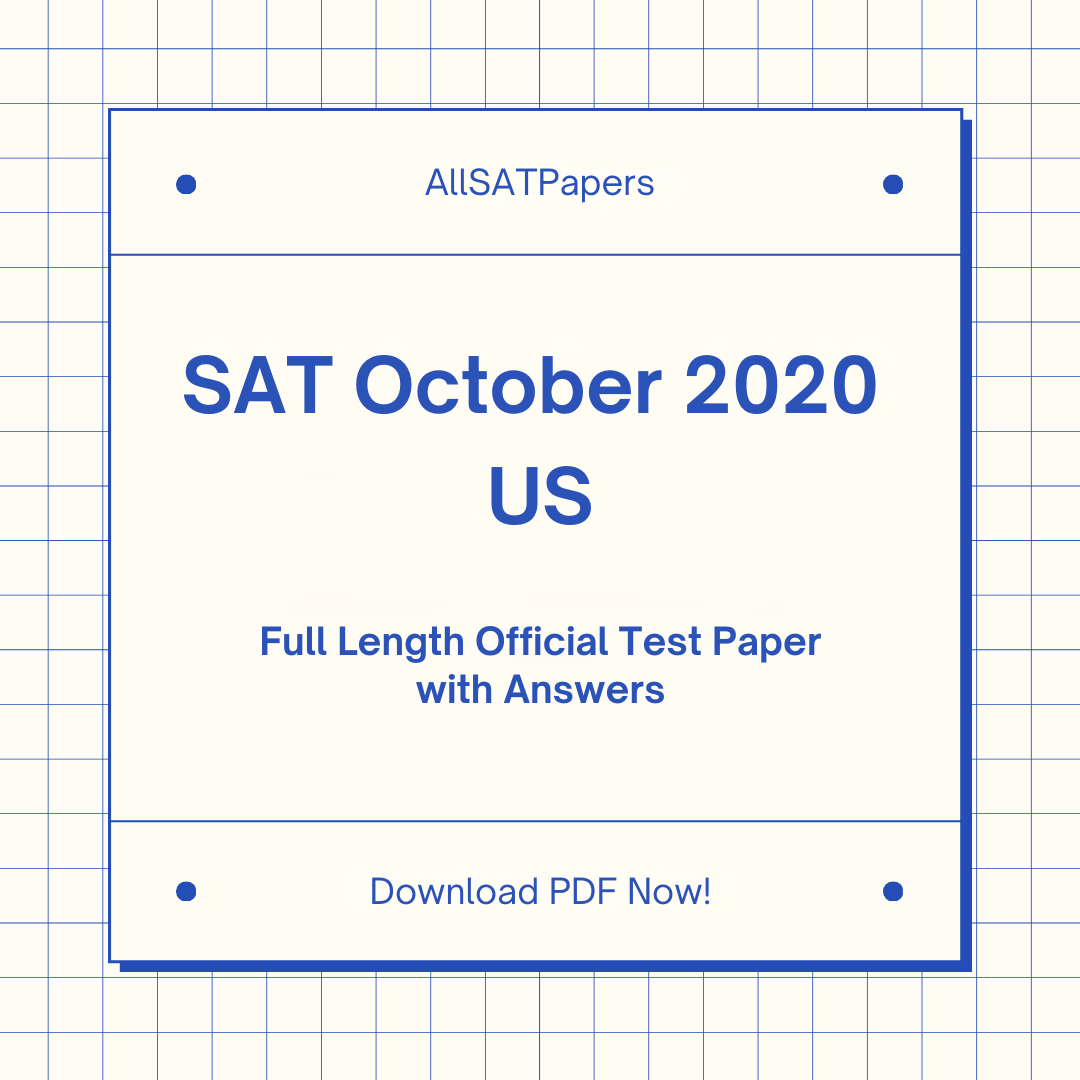 Official 2020 October US SAT Test | SAT QAS in PDF with Answers - AllSATPapers