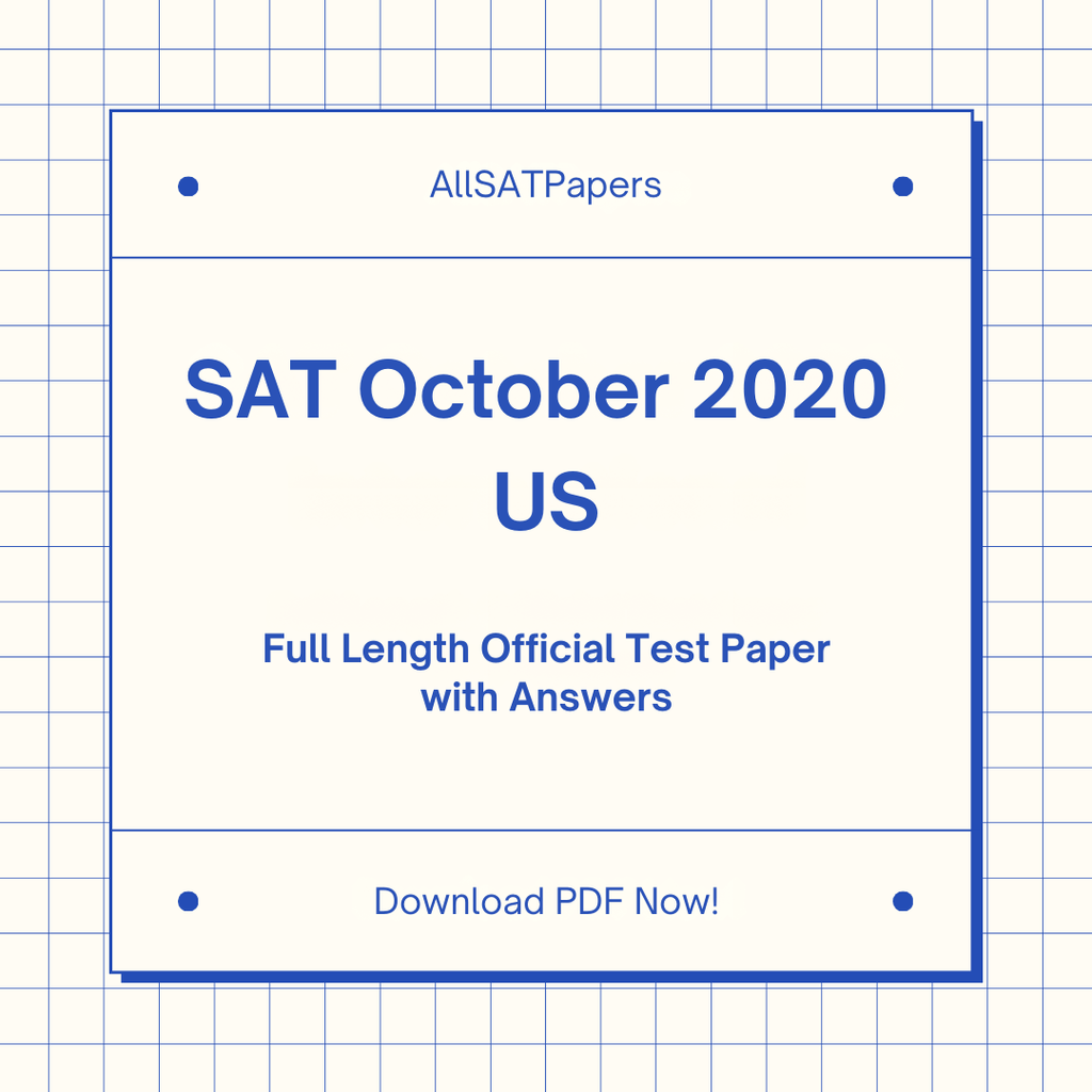 Official 2020 October US SAT Test | SAT QAS in PDF with Answers - AllSATPapers