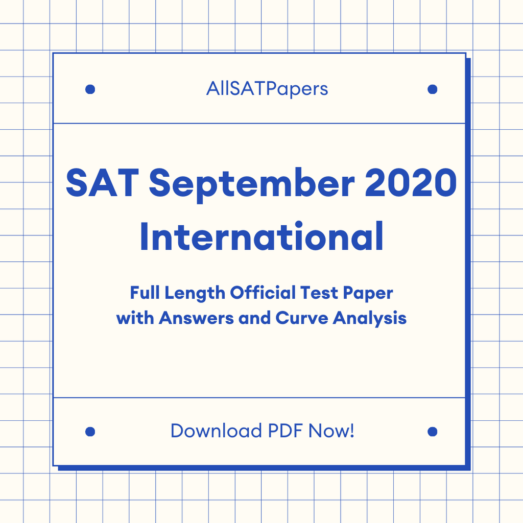 Official 2020 September International SAT Test | SAT QAS in PDF with Answers - AllSATPapers
