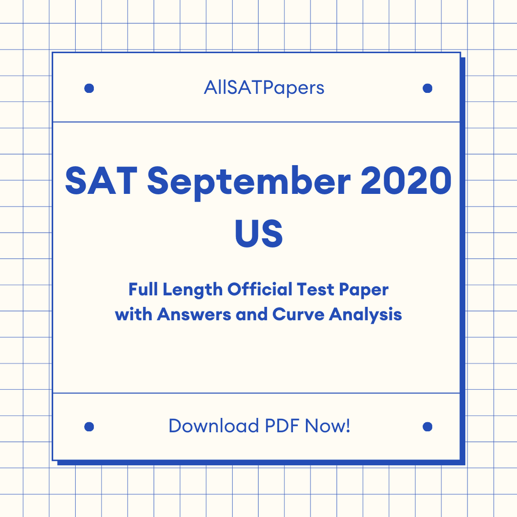 Official 2020 September US SAT Test | SAT QAS in PDF with Answers - AllSATPapers