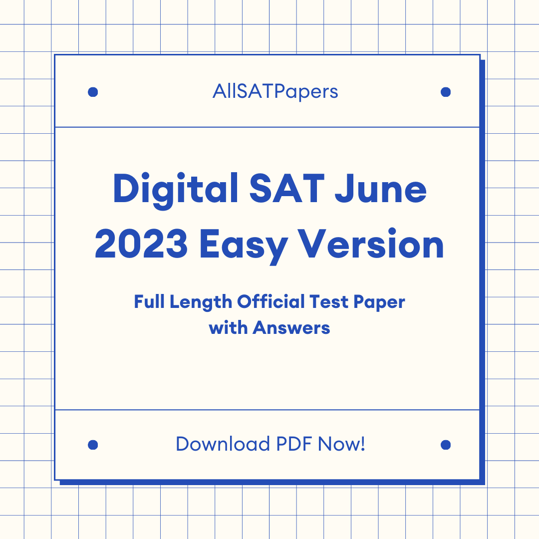 Official 2023 June (Easy) Digital SAT Test Paper | SAT QAS in PDF with ...