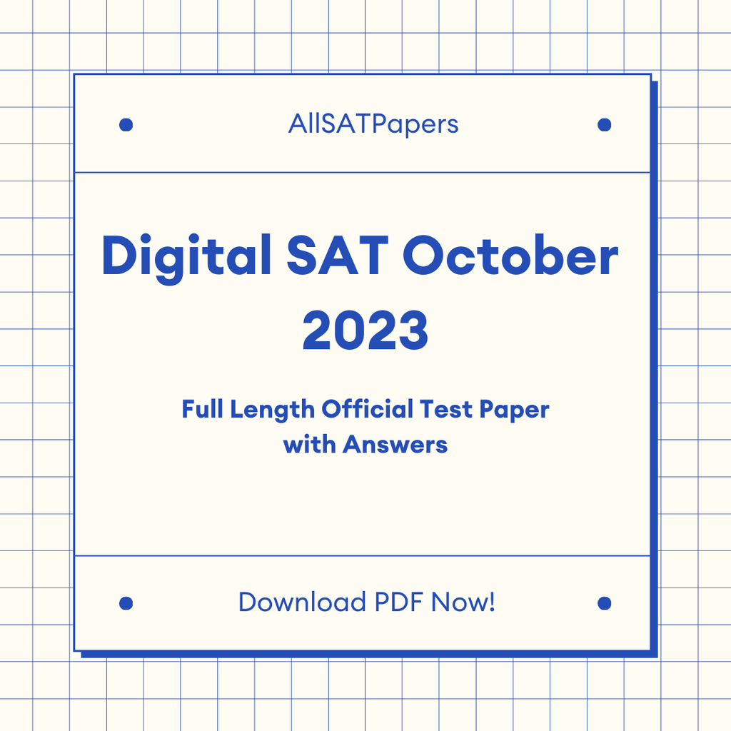 Official 2023 October Digital SAT Test Paper | SAT QAS in PDF with Answers - AllSATPapers