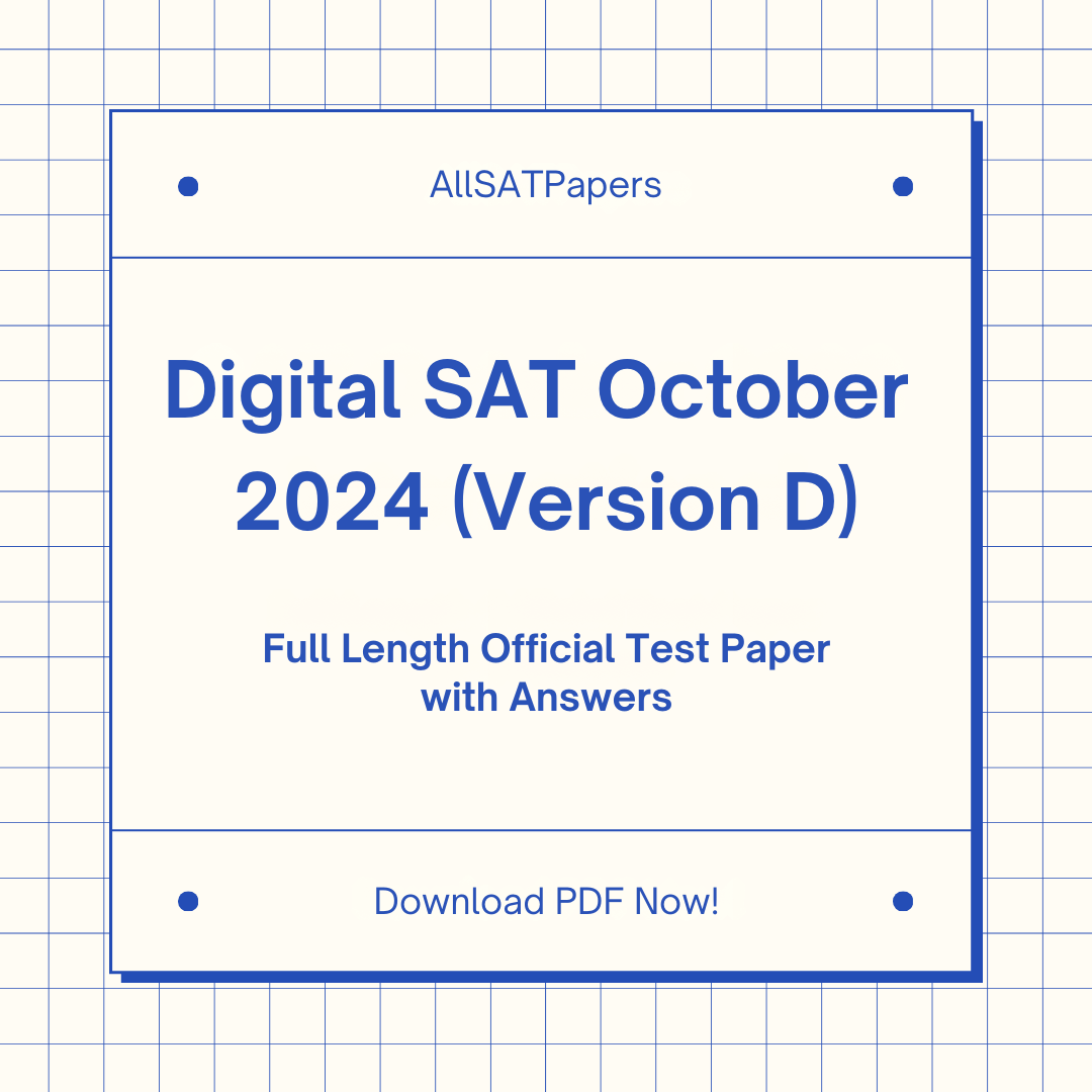 Official 2024 October (Version D) Digital SAT Test Paper | SAT QAS in ...