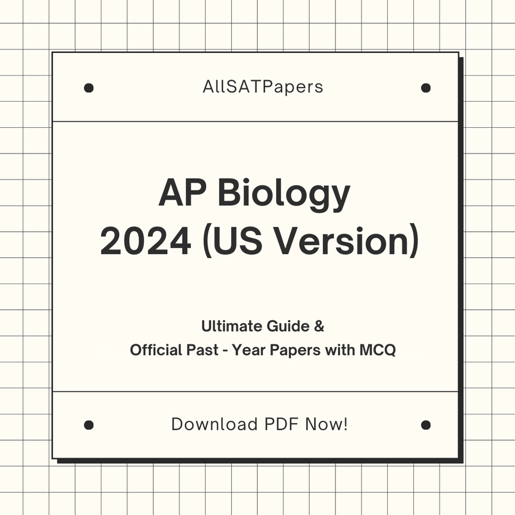 Official AP Biology 2024 US Version Full Exam | AP Test with MCQ and Answers in PDF - AllSATPapers