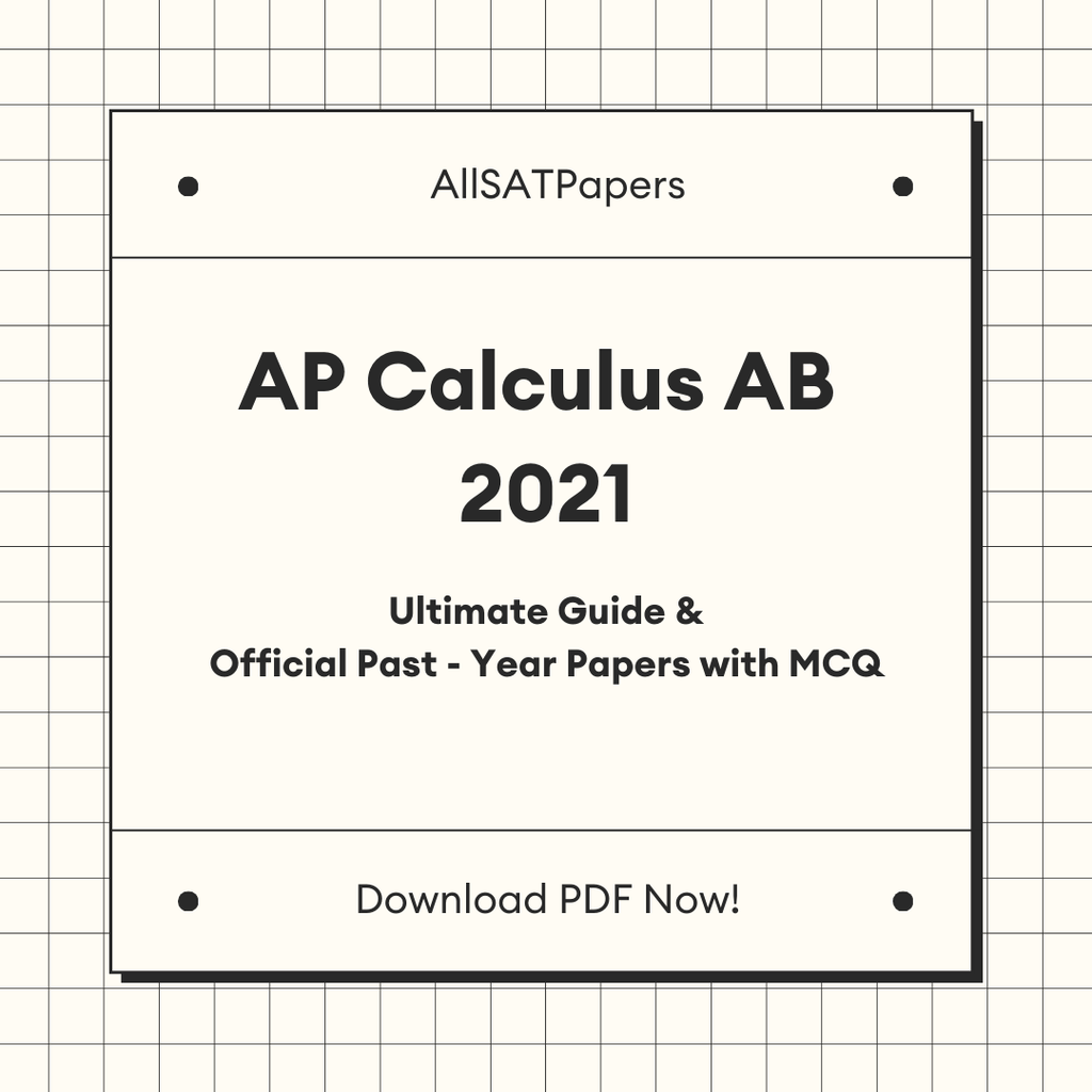 Official AP Calculus AB 2021 Full Exam | AP Test with MCQ and Answers in PDF - AllSATPapers