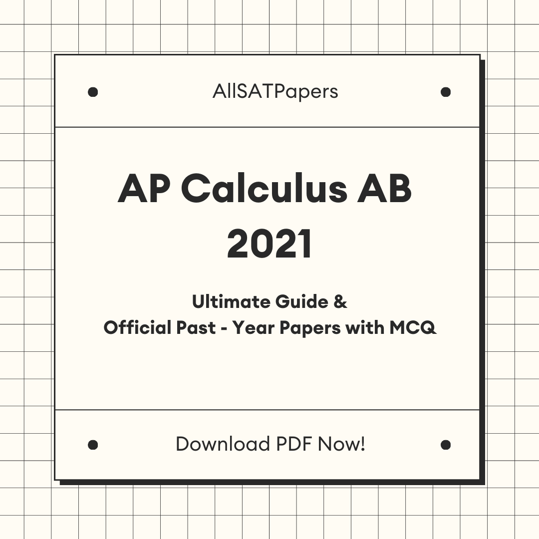 Official AP Calculus AB 2021 Full Exam | AP Test with MCQ and Answers ...