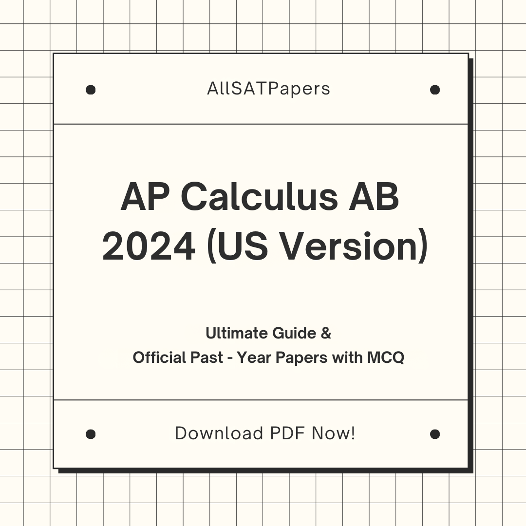 Official AP Calculus AB 2024 US Version Full Exam | AP Test with MCQ and Answers in PDF - AllSATPapers