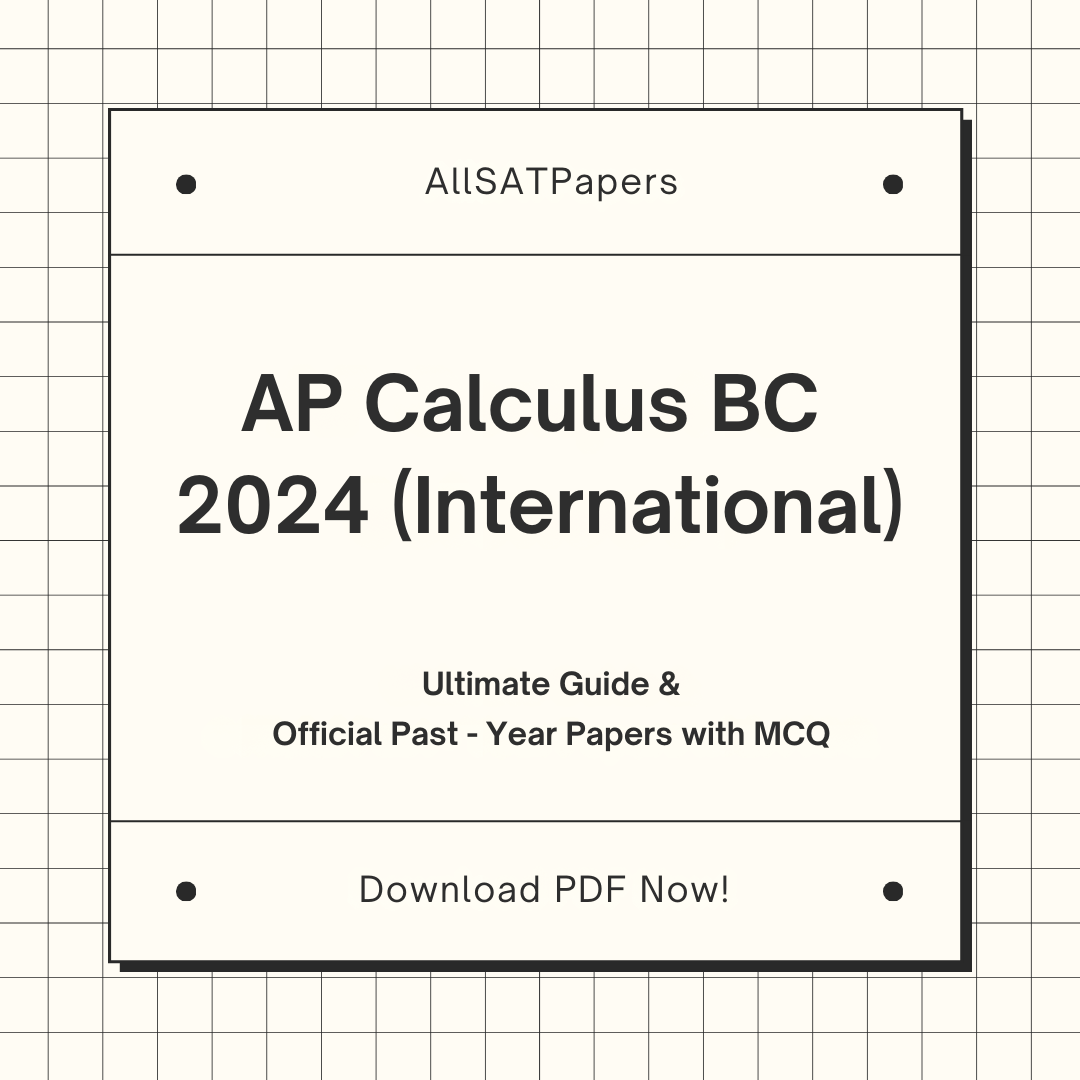 Official AP Calculus BC 2024 International Full Exam AP Test with MC