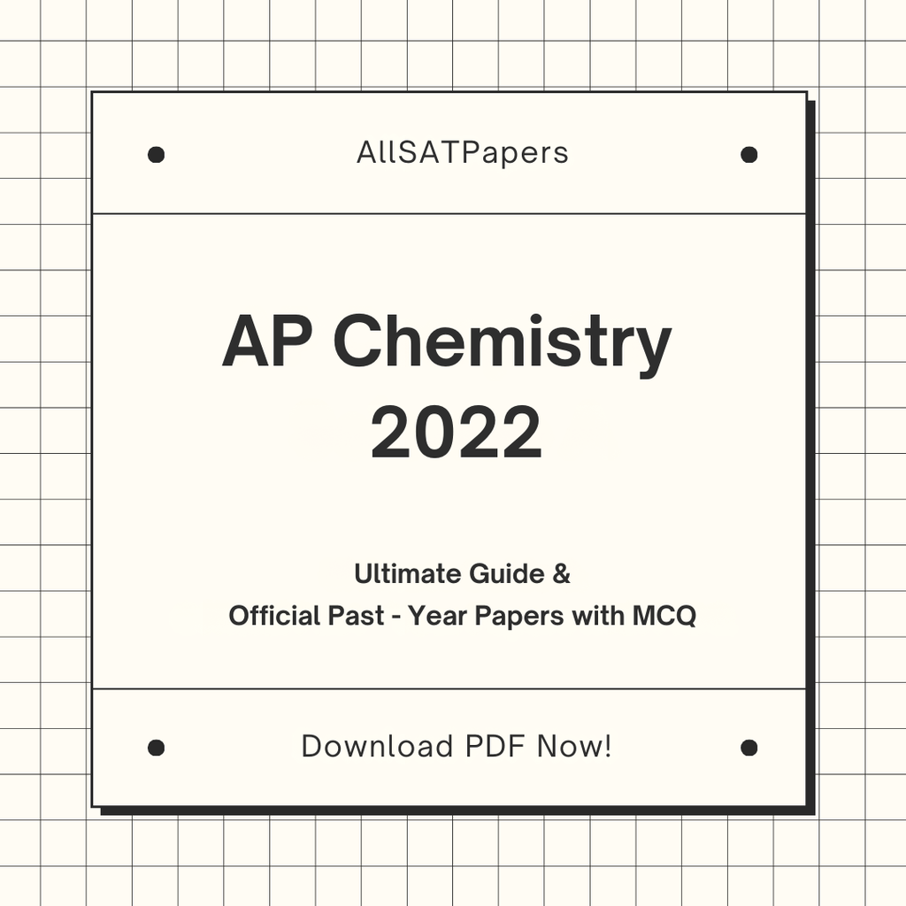 Official AP Chemistry 2022 Full Exam | AP Test with MCQ and Answers in PDF - AllSATPapers