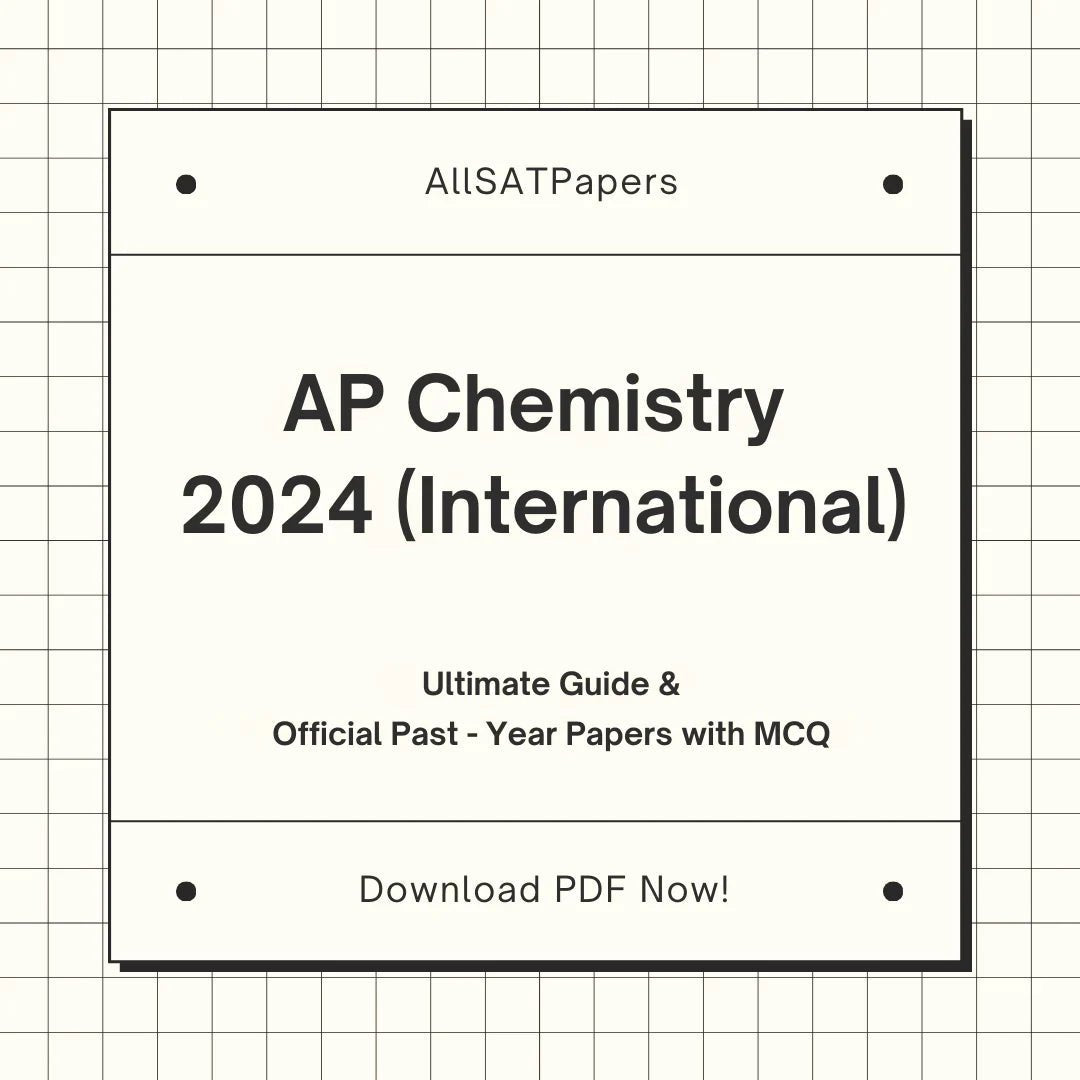 Official AP Chemistry 2024 International | AP Test with MCQ and Answers in PDF - AllSATPapers