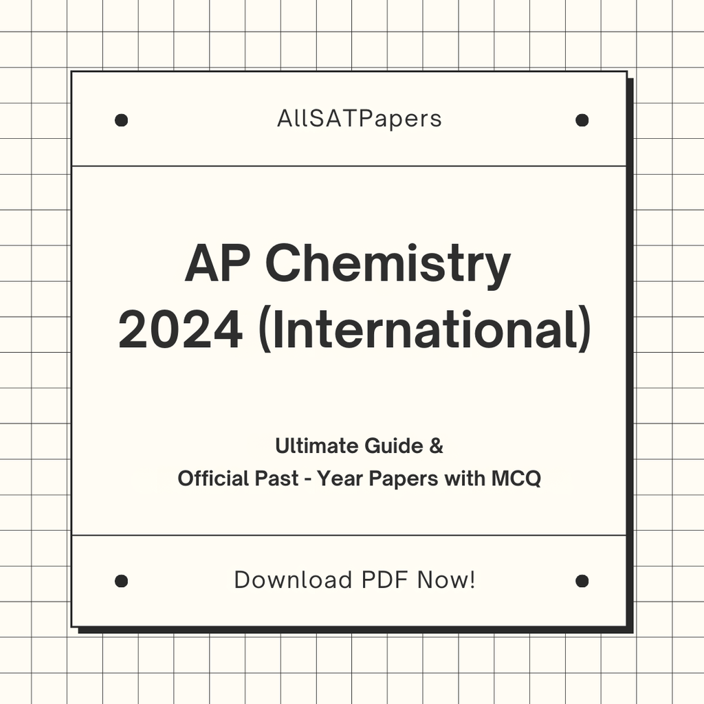 Official AP Chemistry 2024 International Full Exam | AP Test with MCQ and Answers in PDF - AllSATPapers