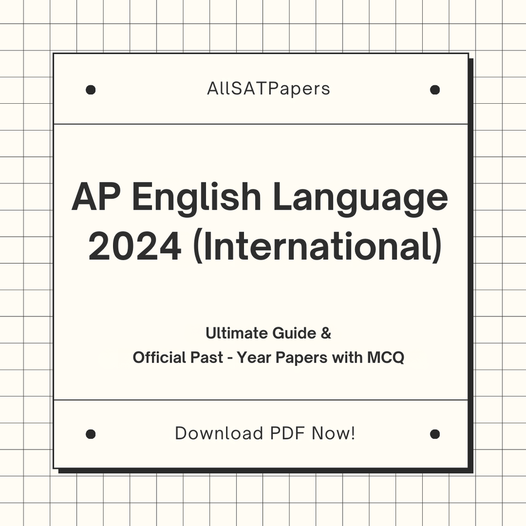 Official AP English Language 2024 International Full Exam | AP Test with MCQ and Answers in PDF - AllSATPapers