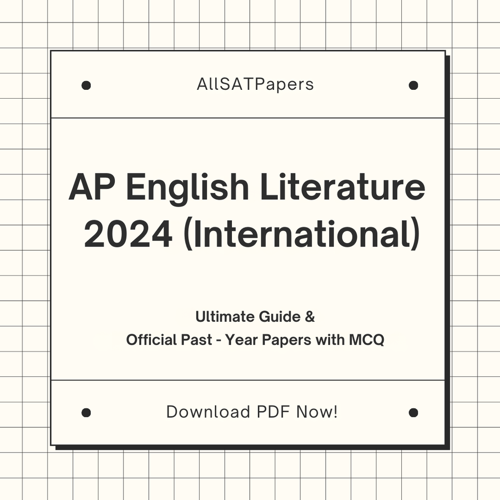 Official AP English Literature 2024 International Full Exam | AP Test with MCQ and Answers in PDF - AllSATPapers