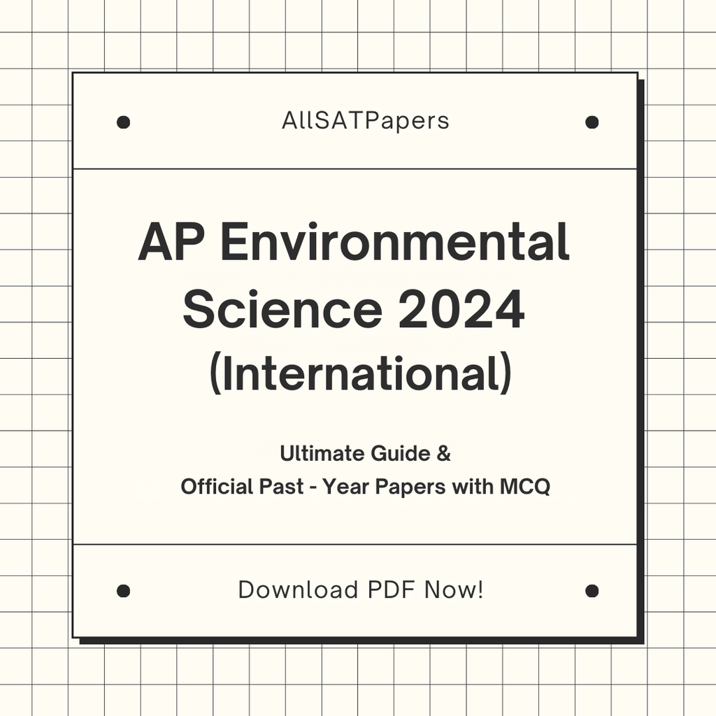 Official AP Environmental Science 2024 International Full Exam | AP Test with MCQ and Answers in PDF - AllSATPapers