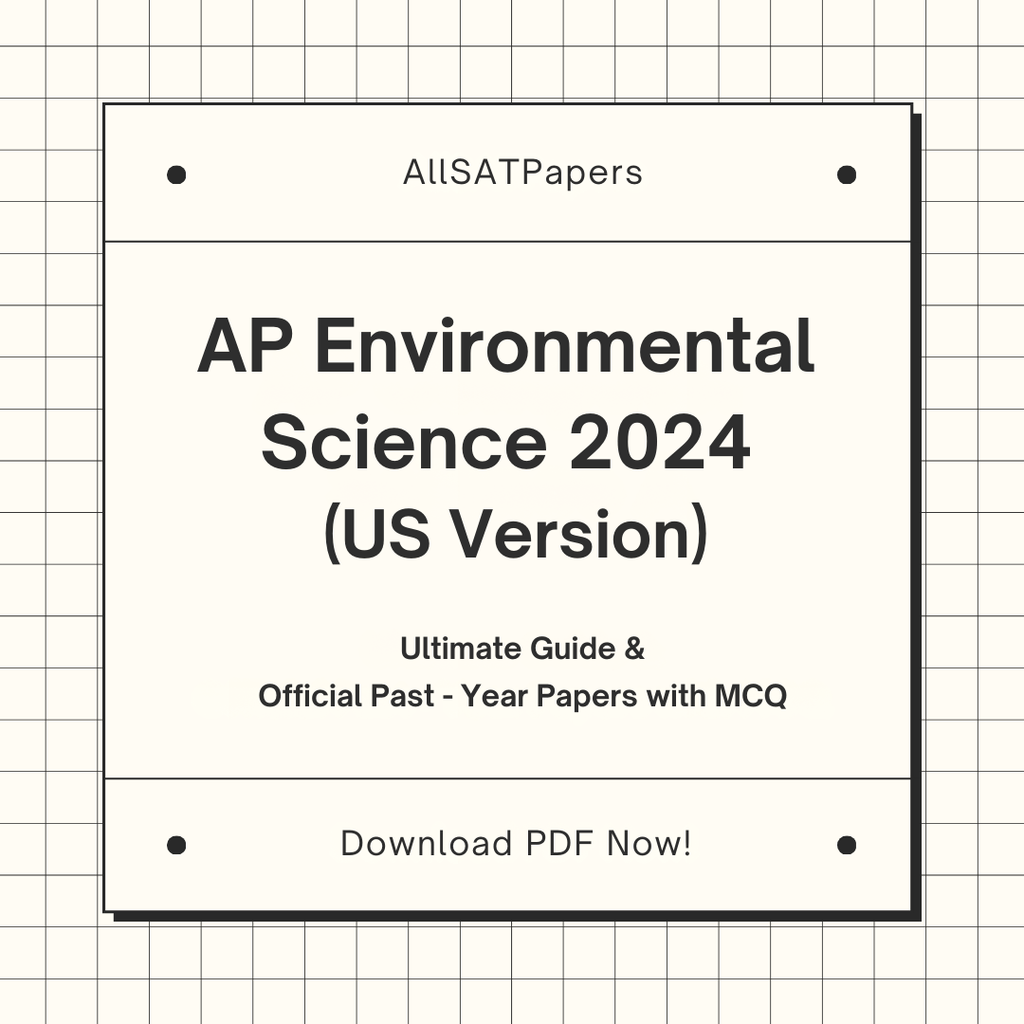 Official AP Environmental Science 2024 (US Version) Full Exam | AP Test with MCQ and Answers in PDF - AllSATPapers