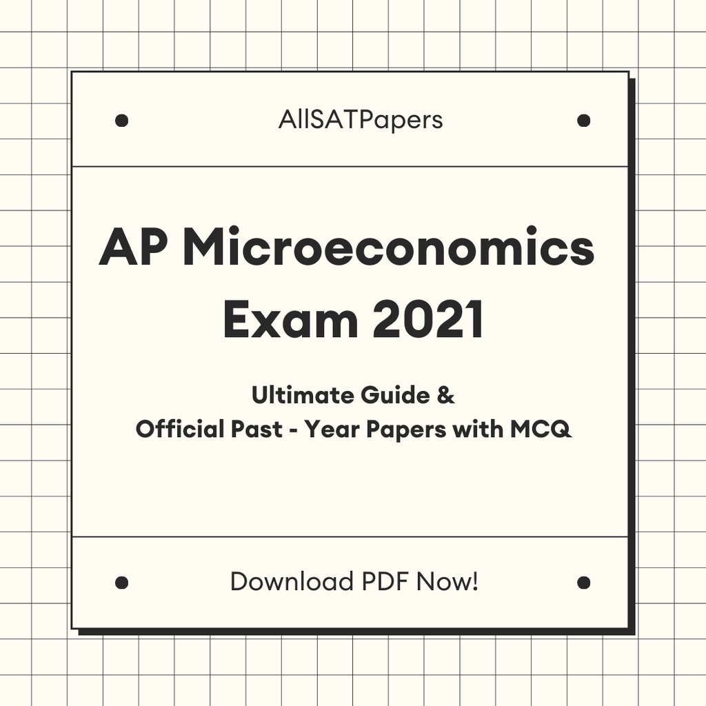 Official AP Microeconomics 2021 Full Exam | AP Test with MCQ and Answers in PDF - AllSATPapers