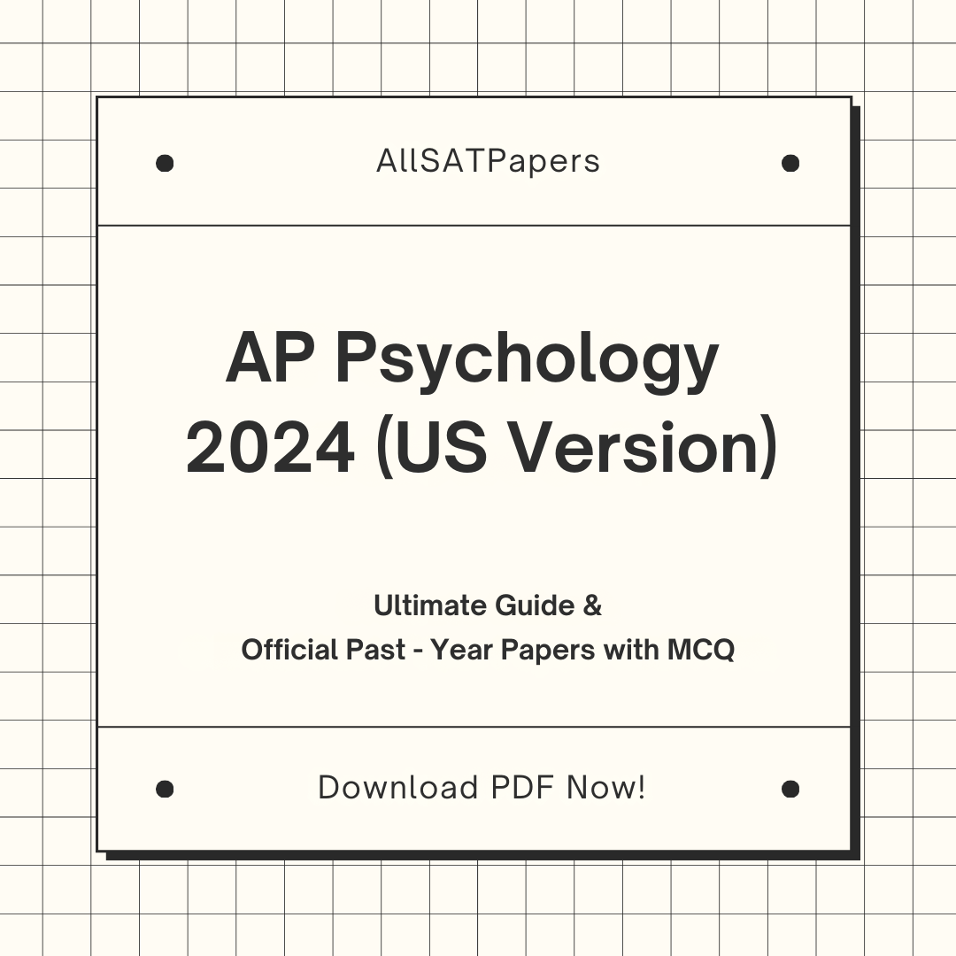 Official AP Psychology 2024 (US Version) Full Exam | AP Test with MCQ and Answers in PDF - AllSATPapers