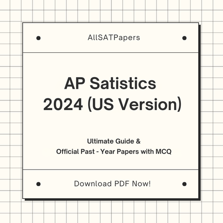 Official AP Satistics 2024 US Version Full Exam | AP Test with MCQ and Answers in PDF - AllSATPapers