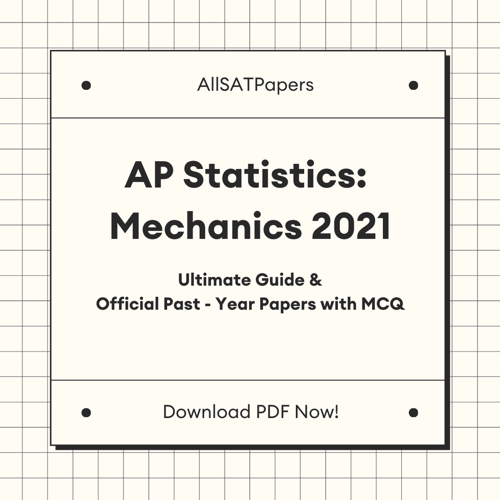 Official AP Statistics 2021 Full Exam | AP Test with MCQ and Answers in PDF - AllSATPapers