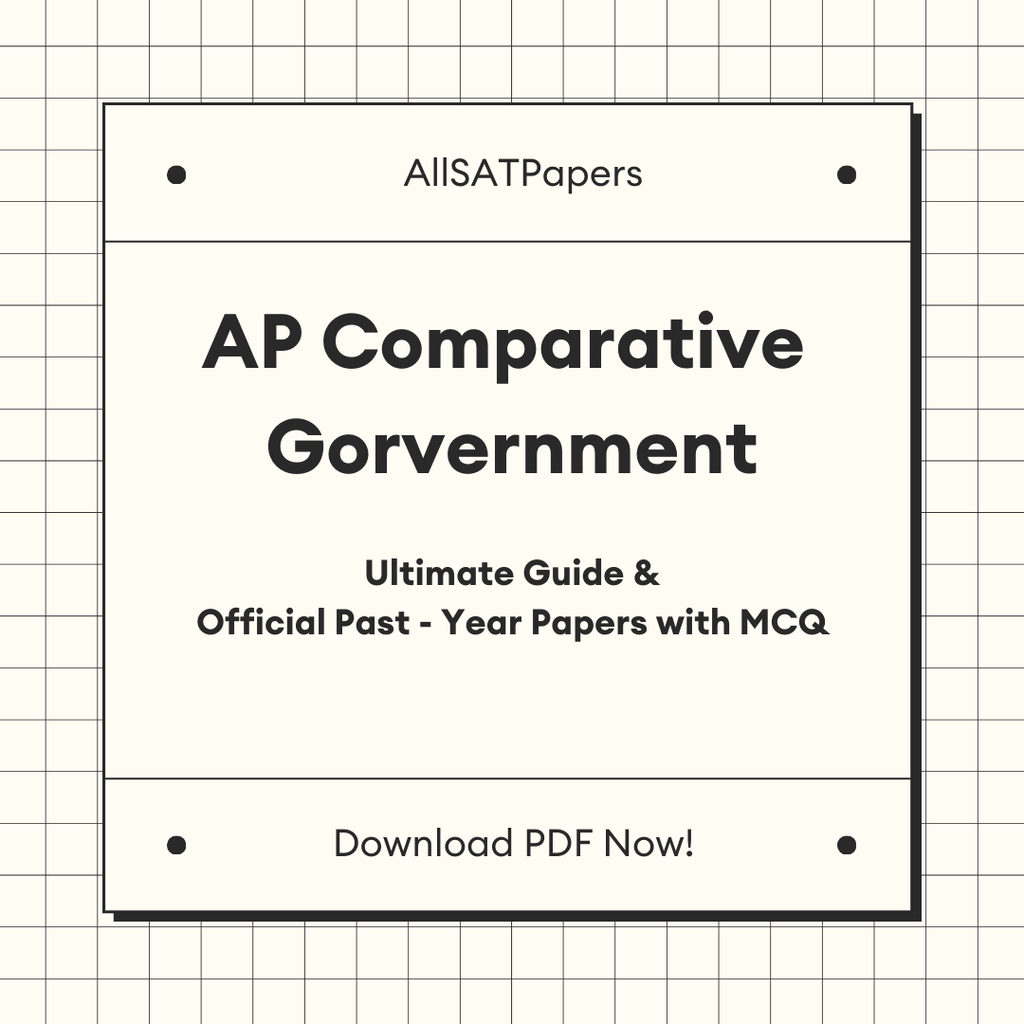 The Ultimate AP Comparative Government Guide & Official Past-Year Papers with MCQ - AllSATPapers