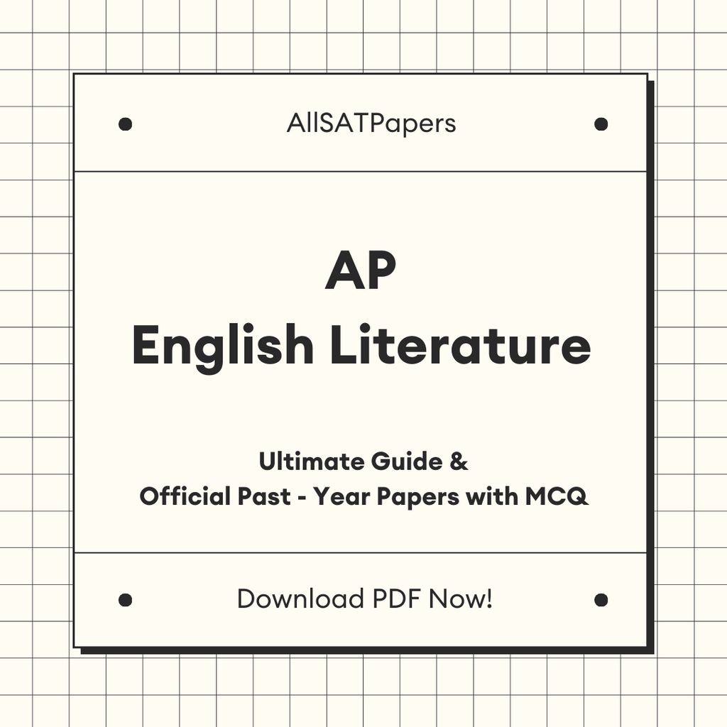 The Ultimate AP English Literature Guide & Official Past-Year Papers with MCQ - AllSATPapers