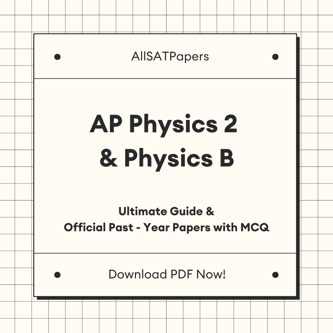 B Guide The Ultimate AP Physics 2 & Physics B Guide & Official Past-Year Paper ...