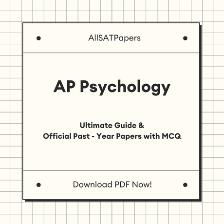 The Ultimate AP Psychology Guide & Official Past-Year Papers with MCQ - AllSATPapers