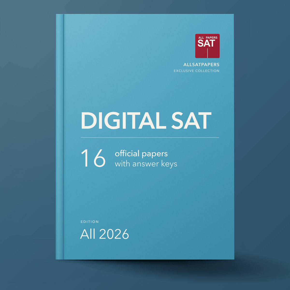 16 LATEST 2026 Digital SAT DSAT QAS & Real Papers with Answer Keys - AllSATPapers
