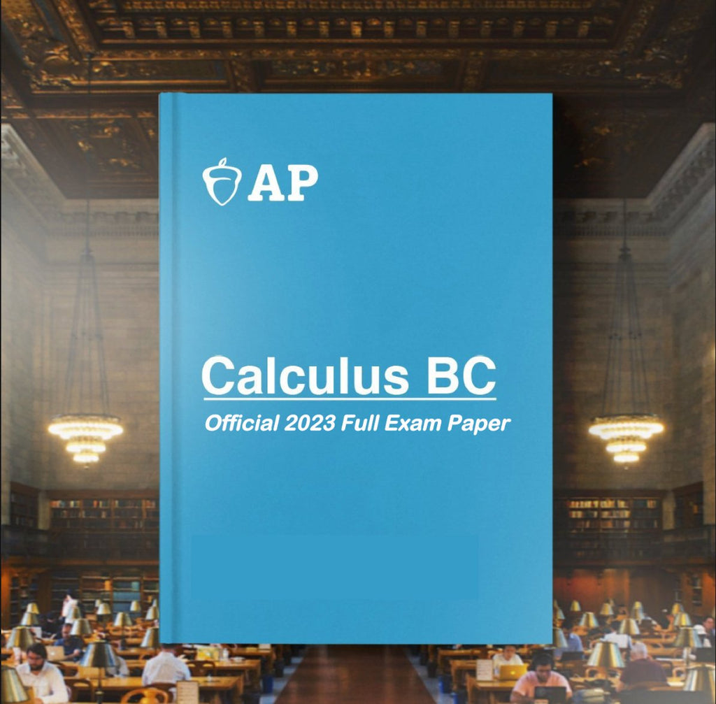 AP Calculus BC Official 2023 Full Exam Paper with MCQ - AllSATPapers