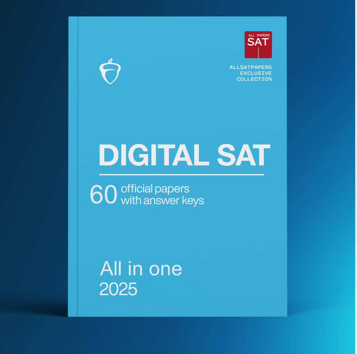LATEST 2023 - 2025 Digital SAT DSAT QAS & Real Papers with Answer Keys - AllSATPapers