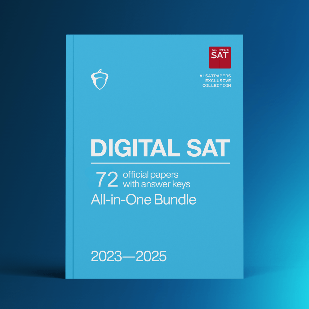 LATEST 2023 - 2025 Digital SAT DSAT QAS & Real Papers with Answer Keys - AllSATPapers