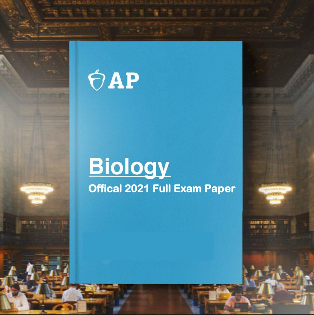 AP Biology Official 2021 Full Exam Papers with MCQ - AllSATPapers