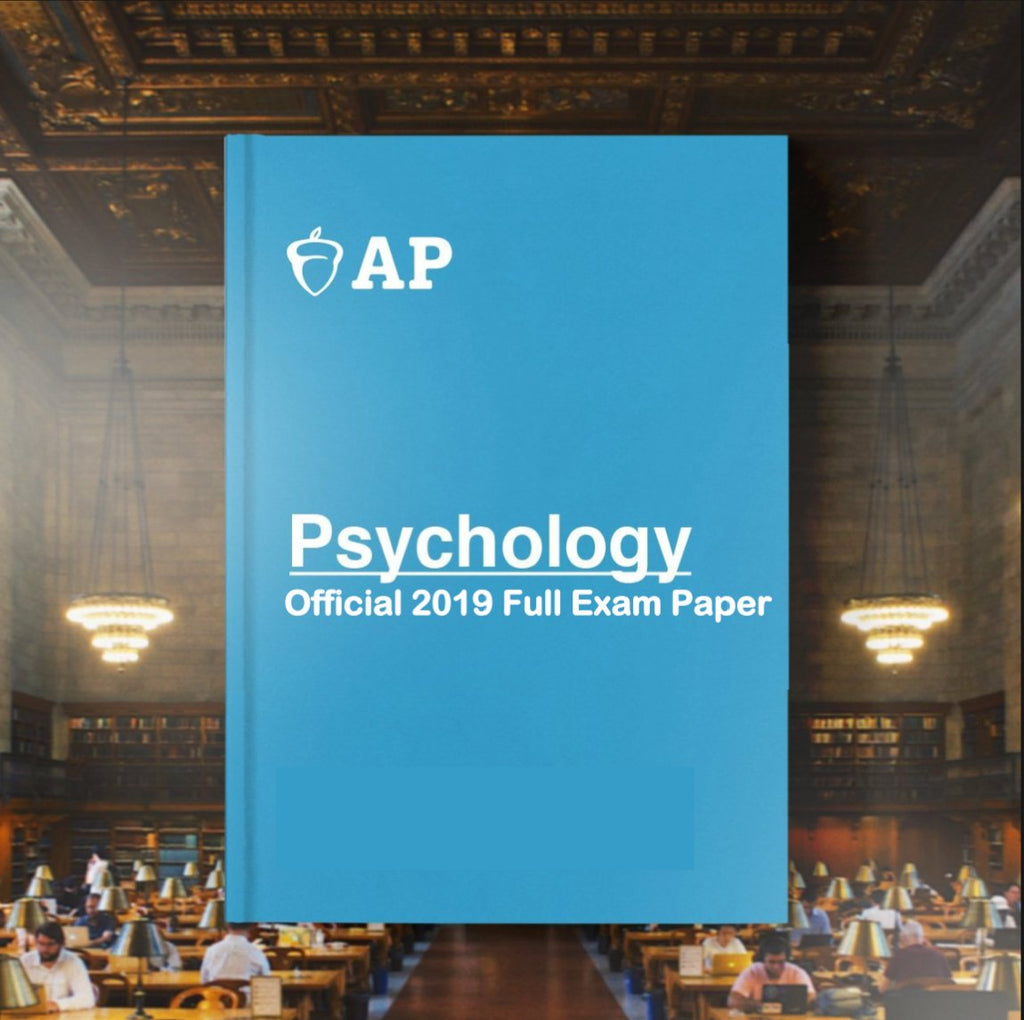 AP Psychology Official 2019 Full Exam Paper with MCQ - AllSATPapers